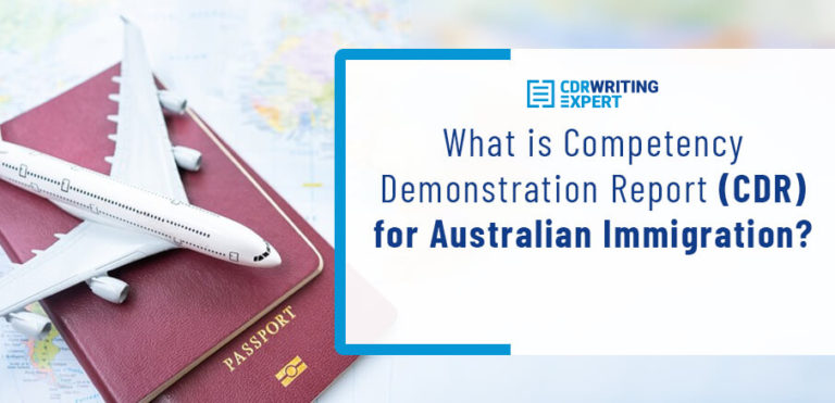 What is Competency Demonstration Report (CDR) for Australian Immigration?