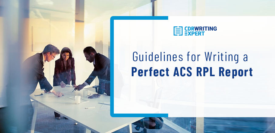 Guidelines for Writing Perfect ACS RPL Report