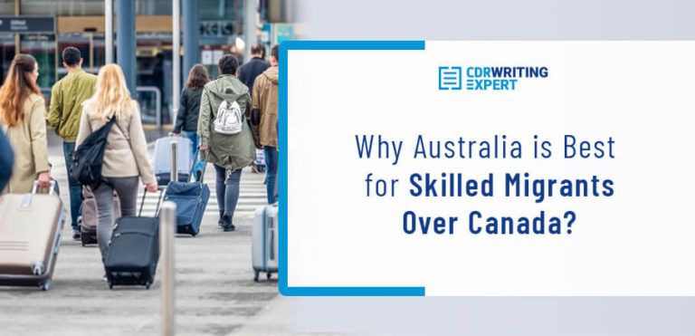 Why Australia is Best for Skilled Migrants Over Canada?