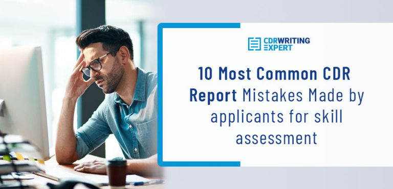 10 Most Common CDR Report Mistakes Made by applicants for skill assessment