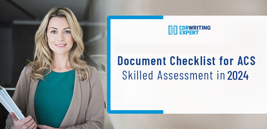 Document Checklist for ACS Skilled Assessment in 2024
