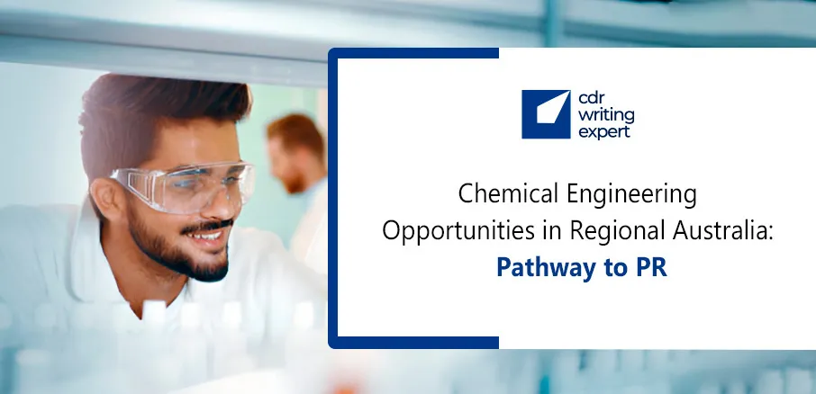 Chemical Engineering Opportunities in Regional Australia Pathway to PR