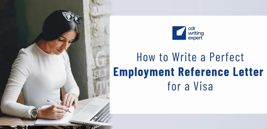 How to Write a Perfect Employment Reference Letter for a Visa